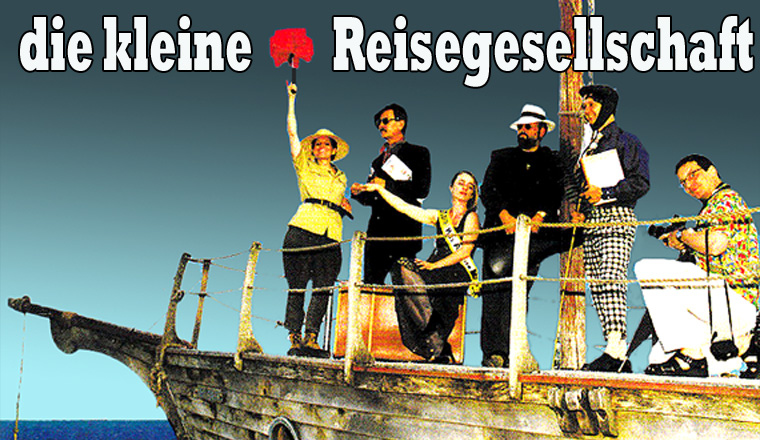 die kleine Reisegesellschaft